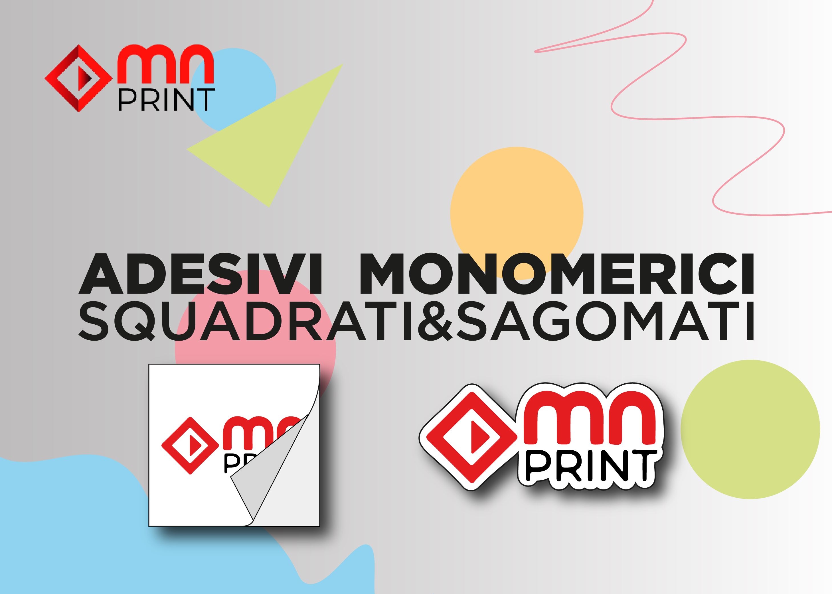 Adesivi monomerici